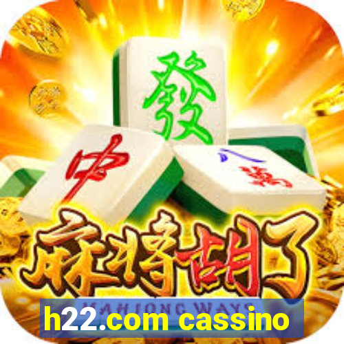 h22.com cassino